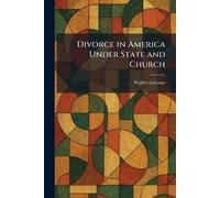 Divorce in America Under State and Church