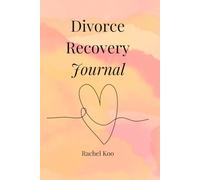 Divorce Recovery Journal