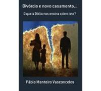 Divórcio E Novo Casamento... (ebook)