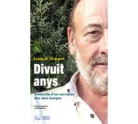 Divuit Anys. Vivencies D Un Escriptor Des Dels Marges