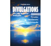Divulgations d'un initié de l'armée américaine: Ports spaciaux, Cités intraterrestres, Recherches temporelles