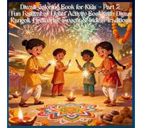 Diwali Coloring Book for Kids - Part 2 | Fun Festival of Lights Activity Book with Diyas, Rangoli, Fireworks, Sweets & Indian Traditions: Celebrate ... for Toddlers, Preschoolers & Young childrens