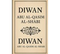 Diwan Abu al-Qasim al-Shabi: Englische Version