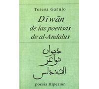 Diwan de las poetisas de Al-Ándalus: 92 (Poesía Hiperión)