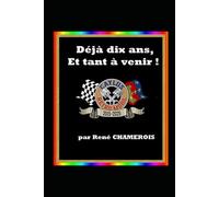 Dix ans déjà!