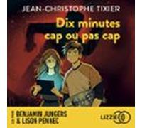 Dix Minutes Cap Ou Pas Cap - Dix Minutes - Tome 7