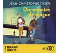 Dix Minutes De Dingue - Dix Minutes - Tome 3