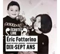 Dix-sept Ans (audiolibro)