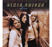 Dixie Chicks - Top of the World Tour Live (2 CD)