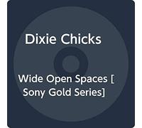 Dixie Chicks - Wide Open Spaces (Gold Series)