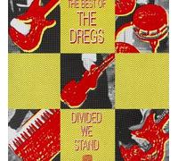 Dixie Dregs - Divided We Stand: Best of the Dregs