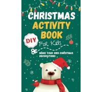 DIY Christmas Activity Book for kids | Create your own Christmas baubles | Improve Coloring And Scissor Skills