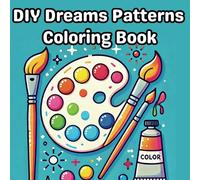 DIY Dreams Patterns: Explore Stress-Relieving Designs for Teens and Adults - Unique Art Therapy Coloring Pages