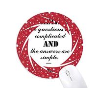 DIYthinker La Pregunta es mas Simple Que Responder Citar Wheel Mouse Pad de Goma roja Redonda