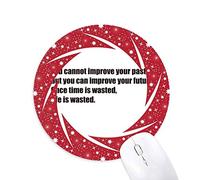 DIYthinker Lema una Vez se Pierde la Vida es en vano Wheel Mouse Pad de Goma roja Redonda