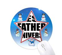 DIYthinker Mejor Padre Padre Universo Festival Quote Muñeco de Nieve Mouse Pad Redondo Star Mat