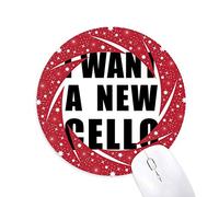 DIYthinker Quiero un Nuevo Violonchelo Wheel Mouse Pad de Goma roja Redonda