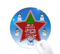 DIYthinker Ser una piña Stand Tall Citar la Navidad Muñeco de Nieve Mouse Pad Redondo Star Mat