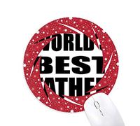 DIYthinker World 's Best Padre Festival Quote Wheel Mouse Pad de Goma roja Redonda