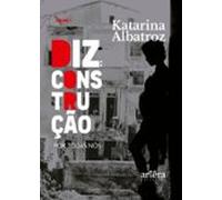 Diz: Construção: Por Todas Nós (ebook)