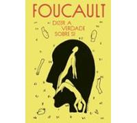 Dizer A Verdade Sobre Si (ebook)