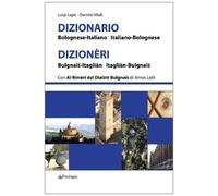 Dizionario bolognese-italiano, italiano-bolognese (Varia)