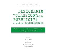Dizionario classico della pubblicità e della comunicazione