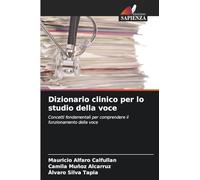 Dizionario clinico per lo studio della voce