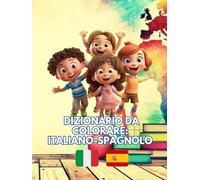 Dizionario da colorare: ITALIANO-SPAGNOLO