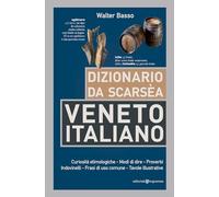 Dizionario da scarsèa veneto-italiano