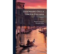 Dizionario Della Lingua Italiana