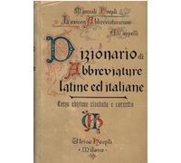 DIZIONARIO DI ABBREVIATURE LATINE ED ITALIANE (Storia, filosofia e religione)