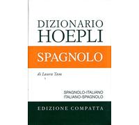 Dizionario di spagnolo. Spagnolo-italiano, italiano-spagnolo. Ediz. compatta (Dizionari bilingue)
