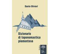 Dizionario di toponomastica piemontese