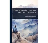 Dizionario Filosofico Della Religione, 2