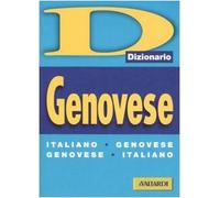 Dizionario genovese. Italiano-genovese, genovese-italiano (Dizionari plus)