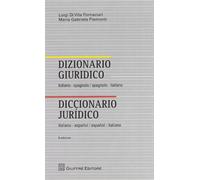 Dizionario giuridico italiano-spagnolo, spagnolo-italiano