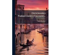 Dizionario Parmigiano-italiano...