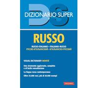 Dizionario russo. Russo-italiano, italiano-russo. Con visual (Dizionario Super)