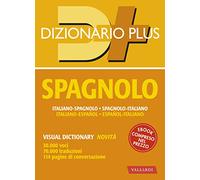 Dizionario spagnolo. Italiano-spagnolo, spagnolo-italiano (Dizionari plus)