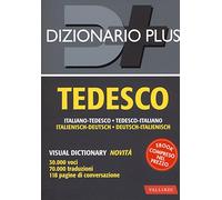 Dizionario tedesco. Italiano-tedesco, tedesco-italiano. Con ebook (Dizionari plus)
