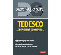 Dizionario tedesco. Italiano-tedesco, tedesco-italiano. Nuova ediz. (Dizionario Super)