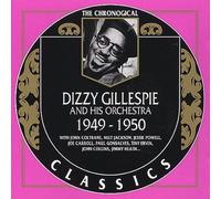 Dizzy Gillespie - 1949-1950 (Chronological Classics)