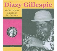 Dizzy Gillespie And His Us State Department Jazz O