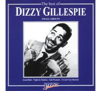 Dizzy Gillespie - Best of Dizzy Gillespie: Small