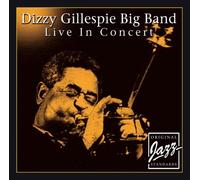 Dizzy Gillespie Big Band - Live in Concert