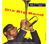 Dizzy Gillespie - Diz Big Band