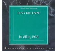 Dizzy Gillespie - Dizzy Gillespie in Milan, 1968
