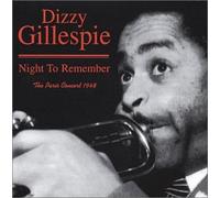 Dizzy Gillespie - Night to Remember