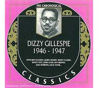 Dizzy Gillespie - The Chronological Dizzy Gillepsie
